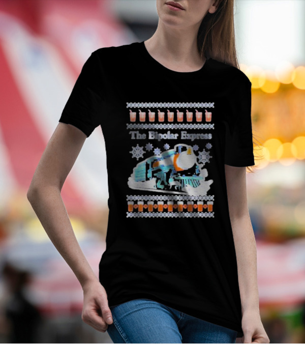 The Bipolar Express Ice Drink Train Winter T-Shirt