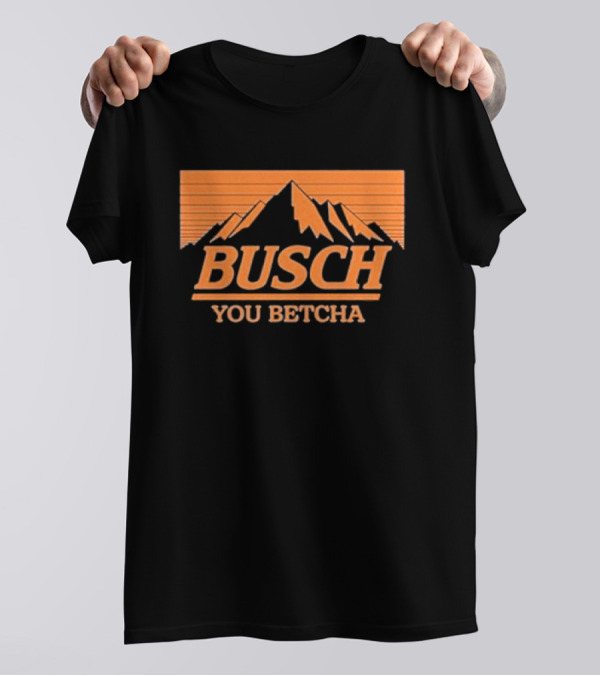 Busch You Betcha Vintage Mountain T-Shirt