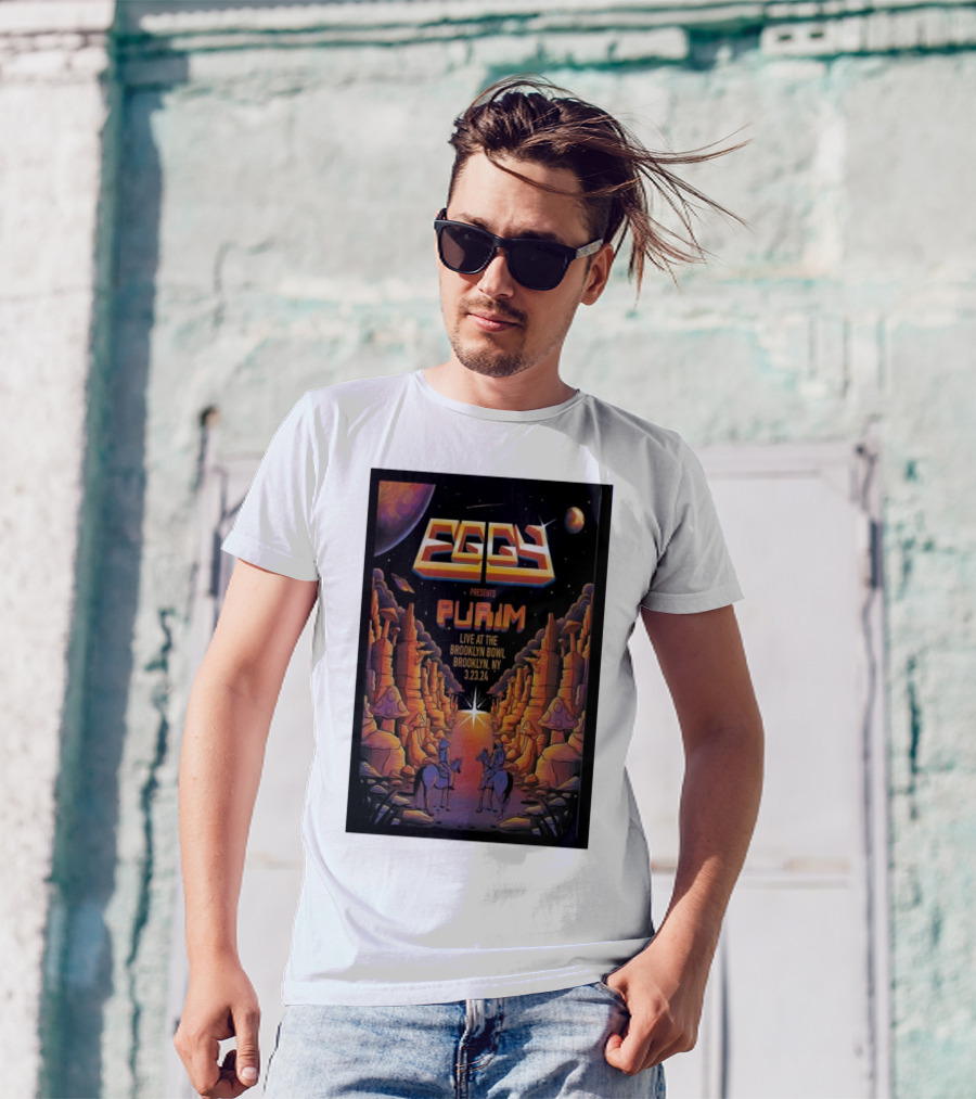 Eggy Presents Purim Live At The Brooklyn Bowl Brooklyn NY 3.23.24 T-Shirt