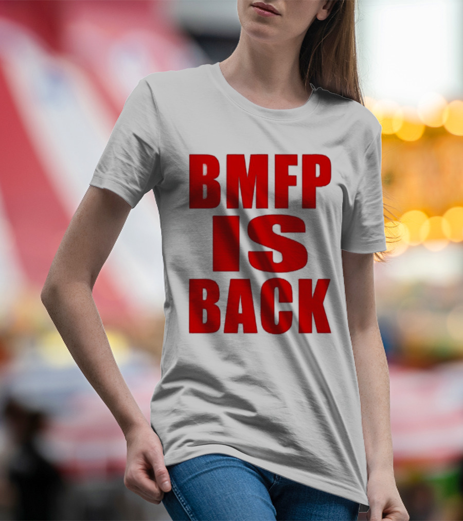 BMFP Is Back Bold Red Lettering T-Shirt