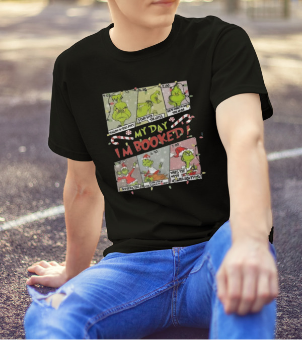 Merry Grinchmas Sweater My Day I'm Booked Whoville University Christmas Crewneck T-Shirt