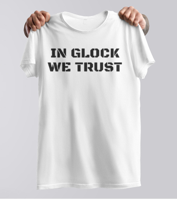 In Glock We Trust Mens Womens Police Cops Gun Rights Military Yellow T-Shirt