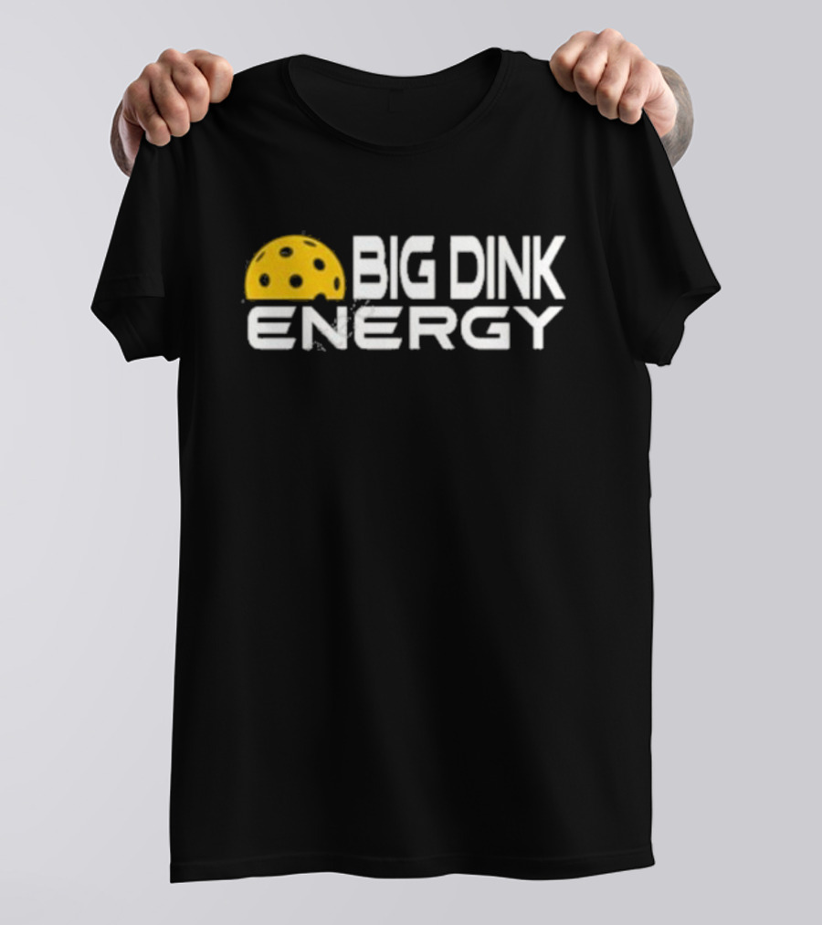Vinesh Kanthan Big Dink Energy Pickleball T-Shirt