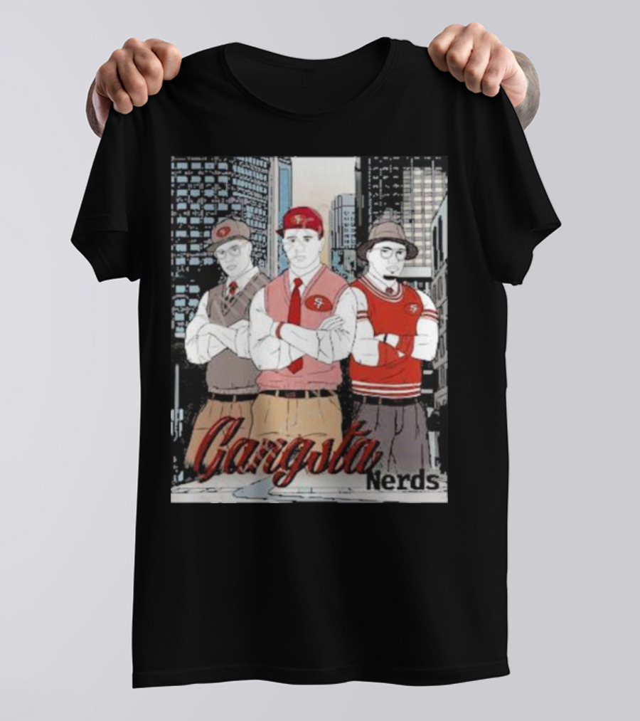 Gangsta Nerds City Style With Niners Swagger T-Shirt