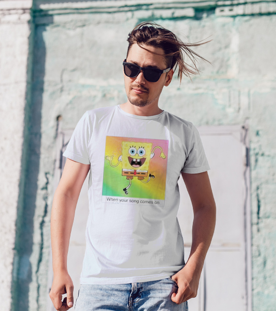 SpongeBob SquarePants Dancing When Your Song Comes On T-Shirt