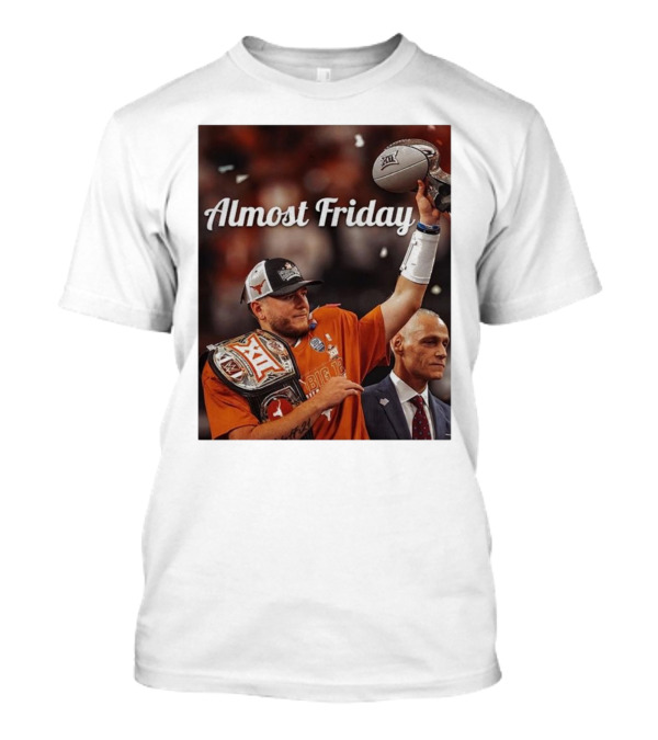 Almost Friday Big 12 Championship Belt Victory T-Shirt