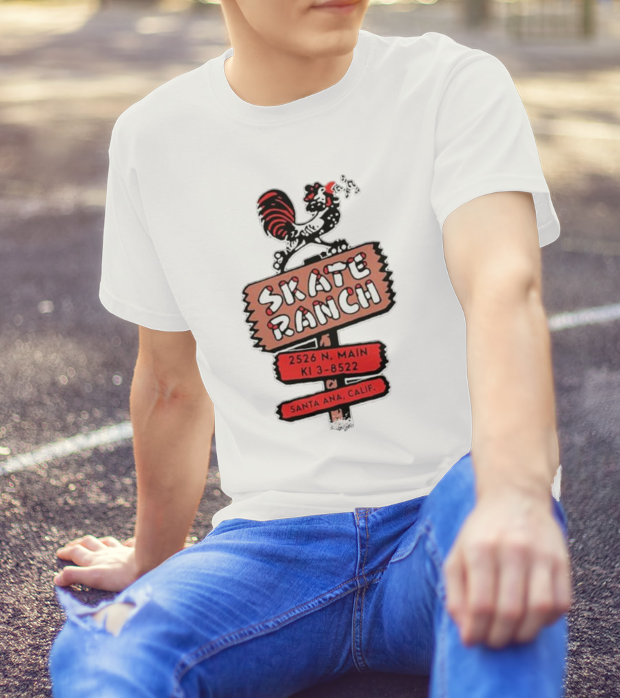 Skate Ranch Chicken 2526 N Main KI 3-8522 Santa Ana Calif T-Shirt