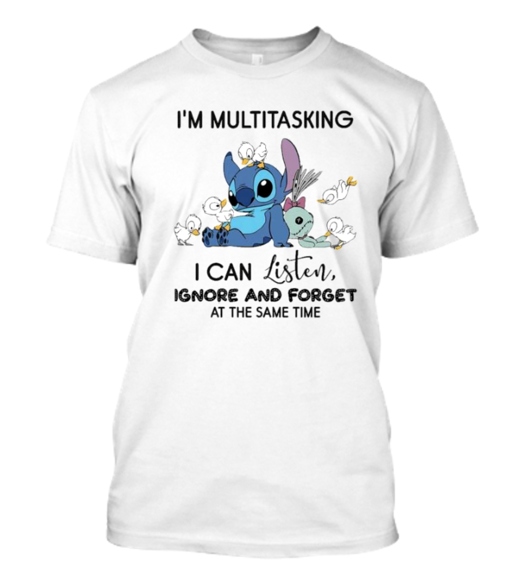 I'm Multitasking Cute Stitch Playing With Ducks I Can Listen Ignore And Forget At The Same Time T-Shirt