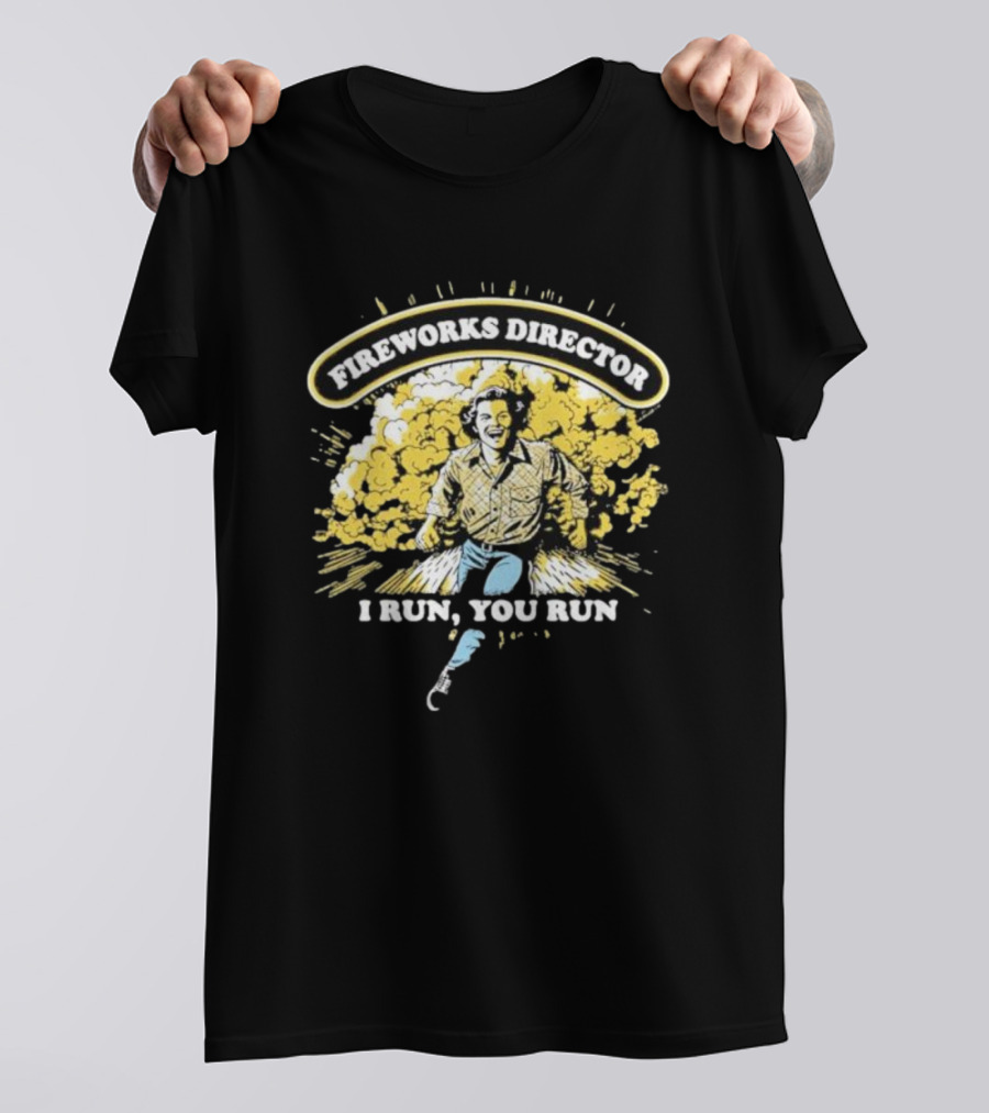 Fireworks Director I Run You Run Retro Explosion Scene T-Shirt