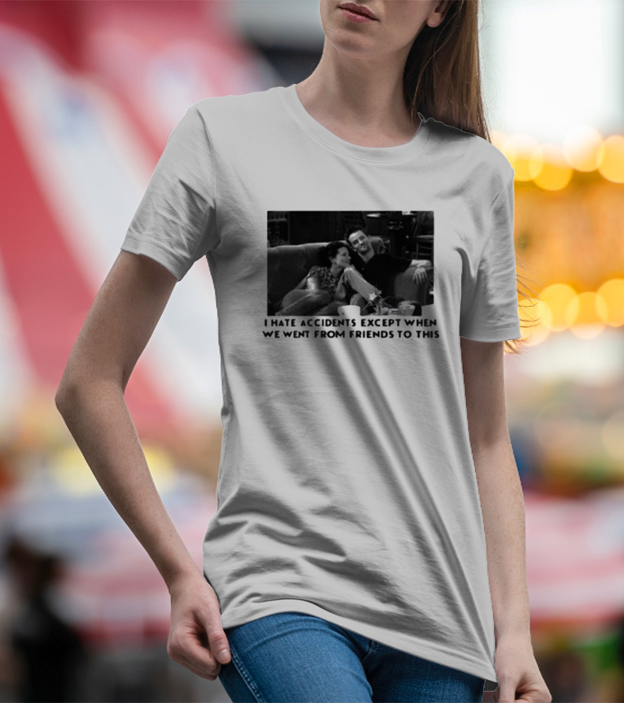 Thearchersthread I Hate Accidents Except When We Went From Friends To This Couch Moment T-Shirt