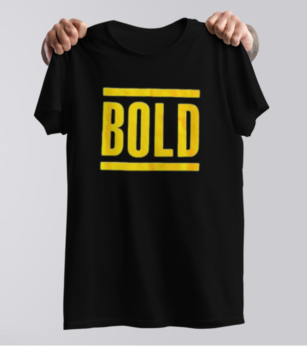 Bold T-Shirt