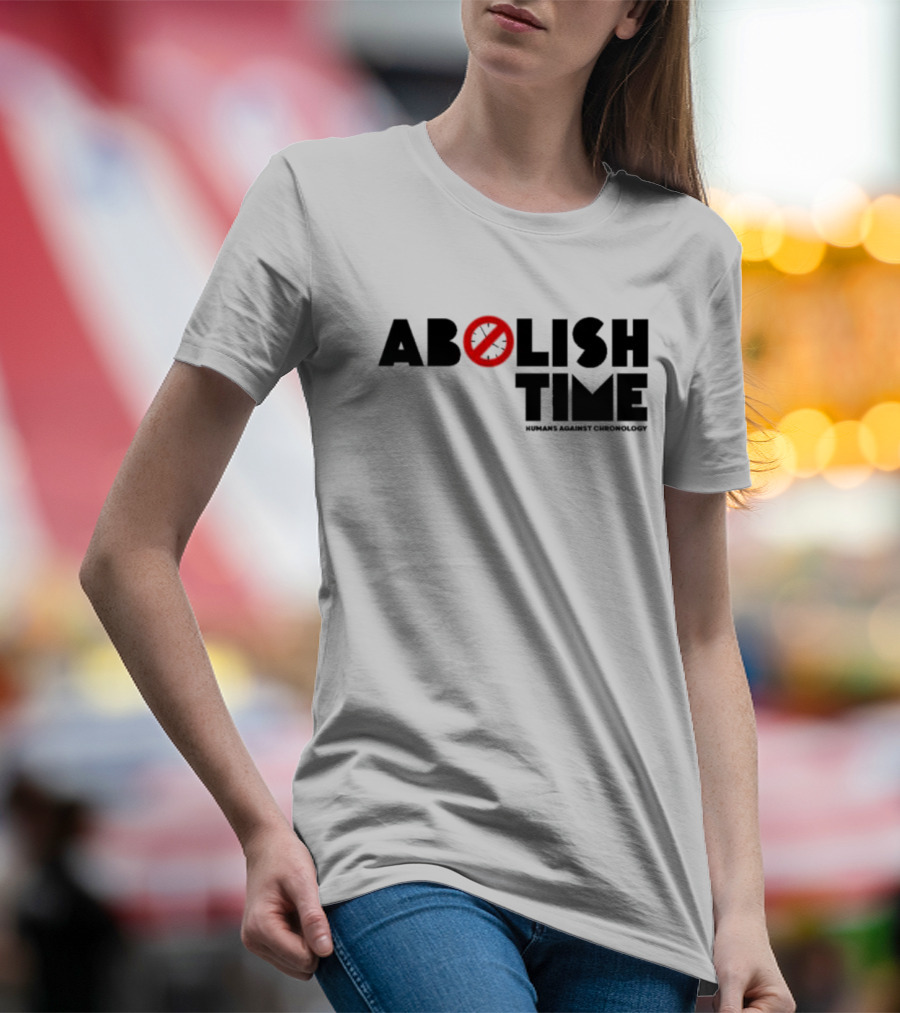 Abolish Time Symbol With Humans Against Chronology T-Shirt