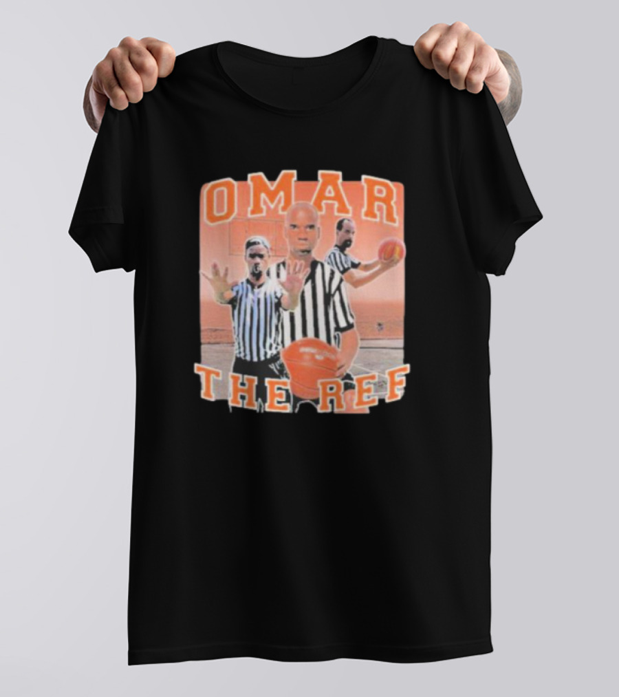 Omar The Ref Basketball Referee In Action With Whistle And Ball T-Shirt