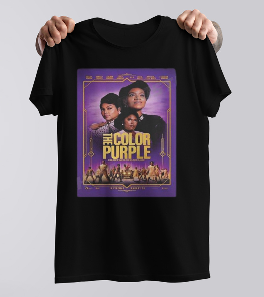 Quality Coming Soon The Color Purple Movie In Cinemas January 26 Bold New Take On The Beloved Classic T-Shirt