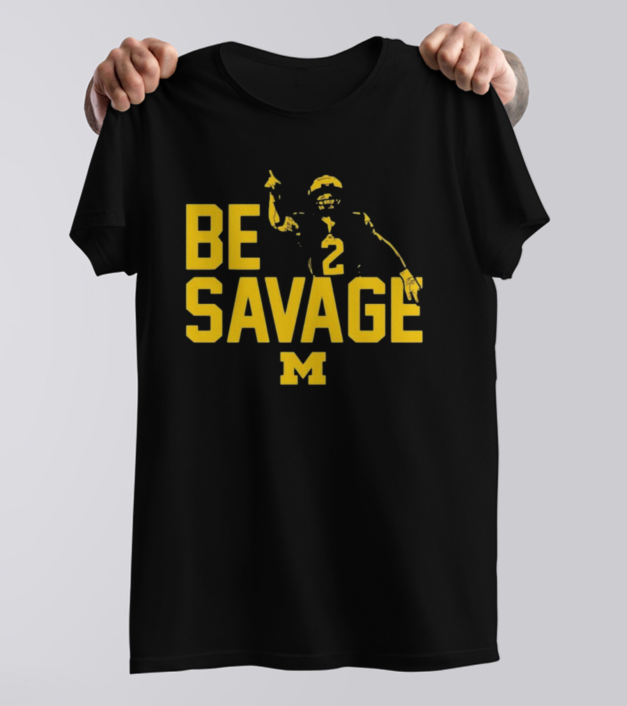 Be Savage Michigan Football Number 2 M T-Shirt