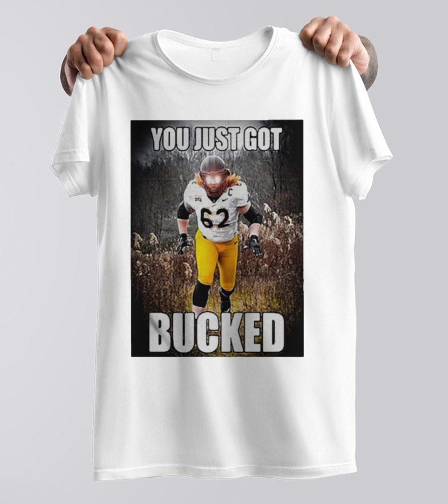 You Just Got Bucked Quality Bucky Williams 62 Football Player T-Shirt