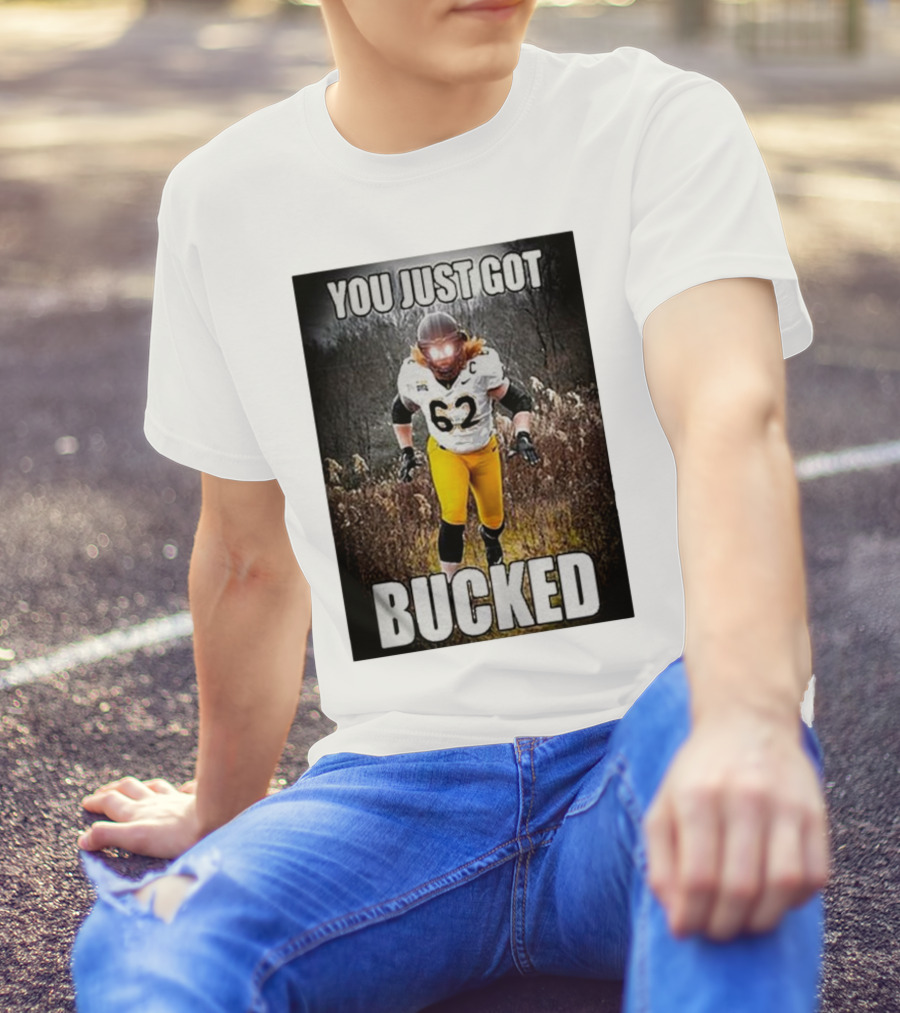 You Just Got Bucked Quality Bucky Williams 62 Football Player T-Shirt