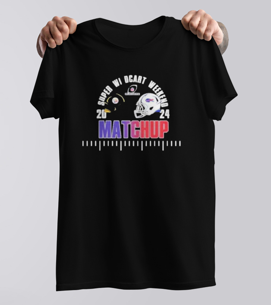Super Wildcard Weekend Pittsburgh Steelers Buffalo Bills 2024 Matchup T-Shirt