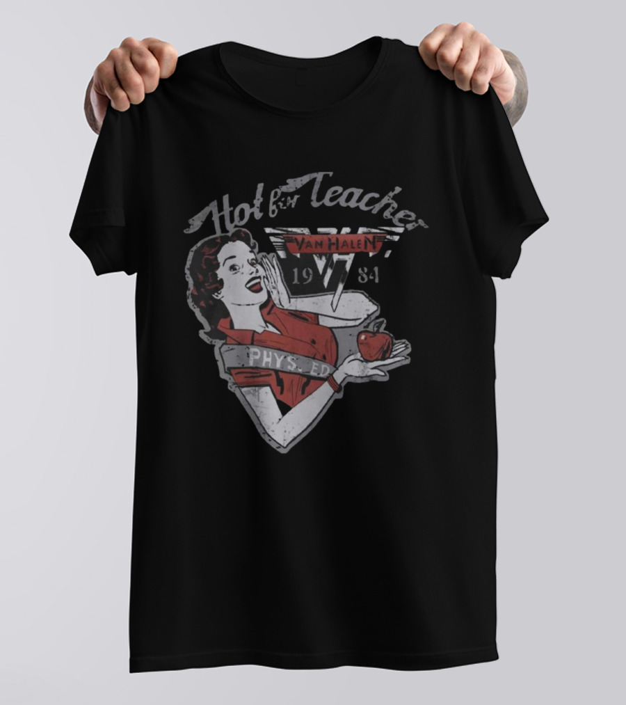 Hot For Teacher Van Halen 1984 Phys Ed T-Shirt