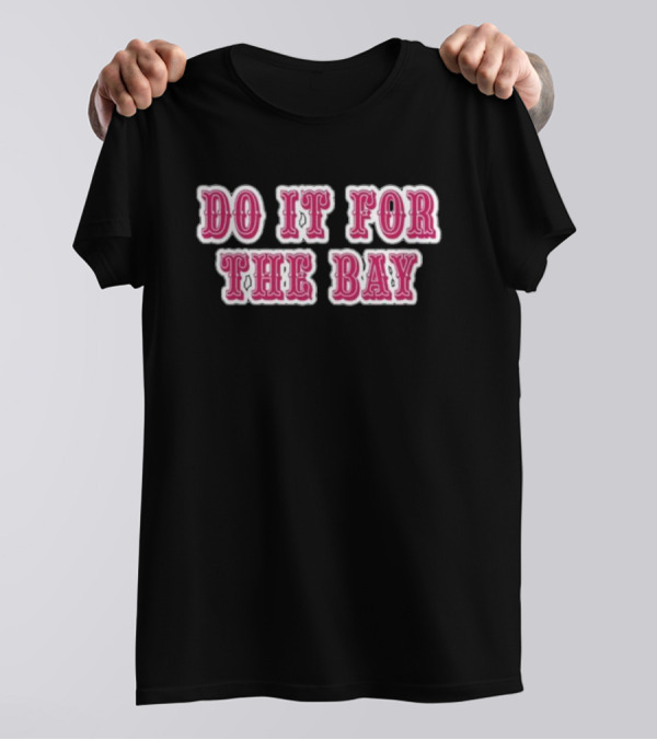 Saweetie Do It For The Bay T-Shirt