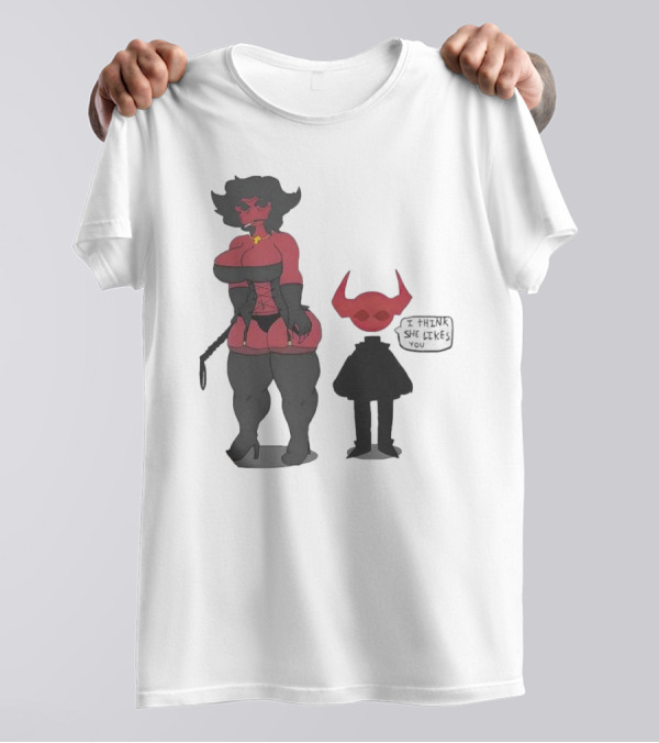 Thewboy I Think She Likes You Dark Humorous Cartoon Characters T-Shirt
