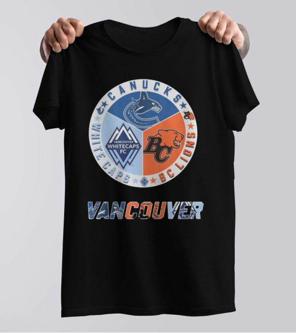 Vancouver Canucks Whitecaps BC Lions Logos Emblem T-Shirt