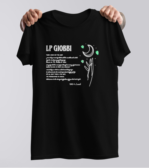LP Giobbi Dad And Leah Poem With Moon And Stars T-Shirt