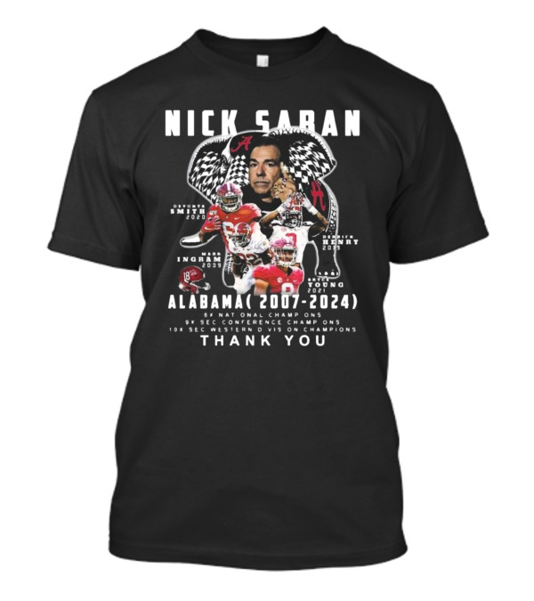 Nick Saban Alabama Coach 2007-2024 Tribute Featuring Smith, Ingram, Henry, Young, National SEC Champions T-Shirt