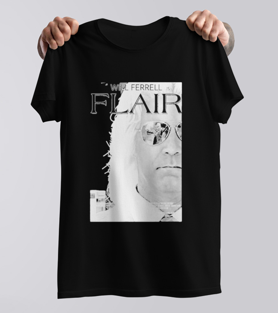 Will Ferrell Is Flair 2024 Wooooo T-Shirt