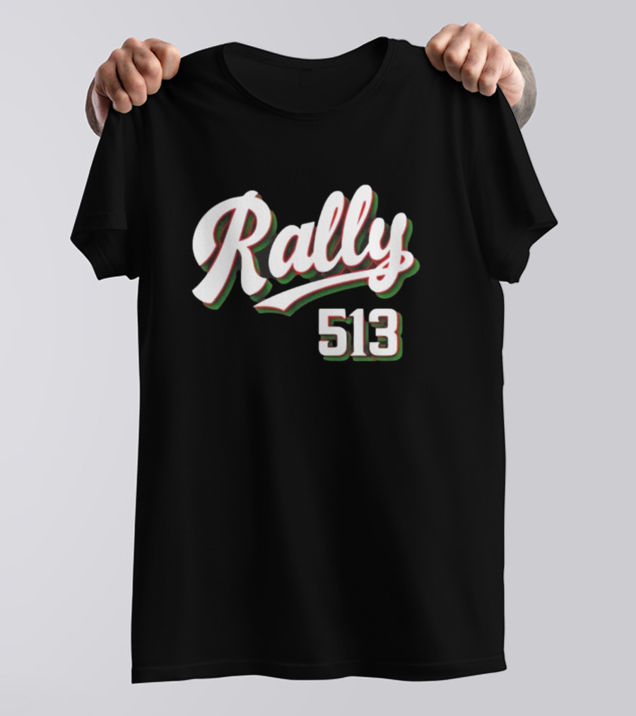 Rally 513 Cincinnati Reds Fan Gear T-Shirt