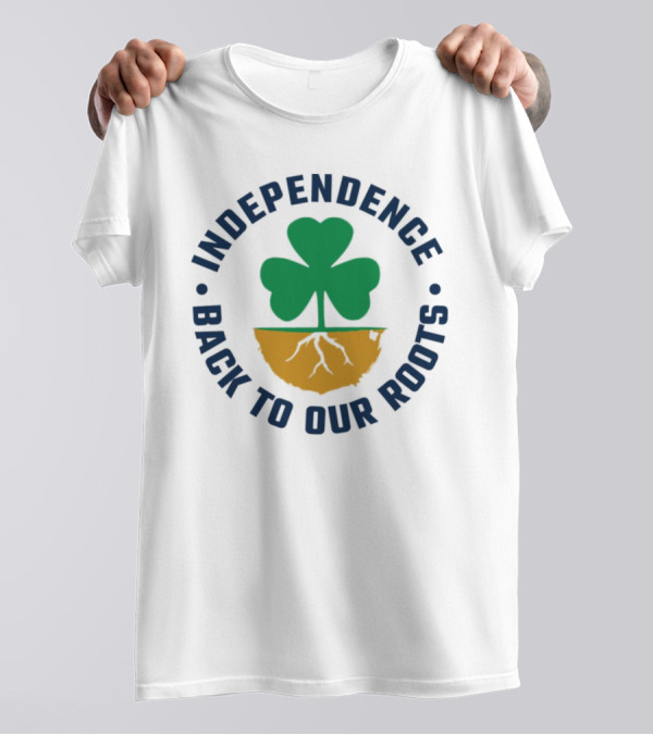 Independence Shamrock Emblem Back To Our Roots T-Shirt