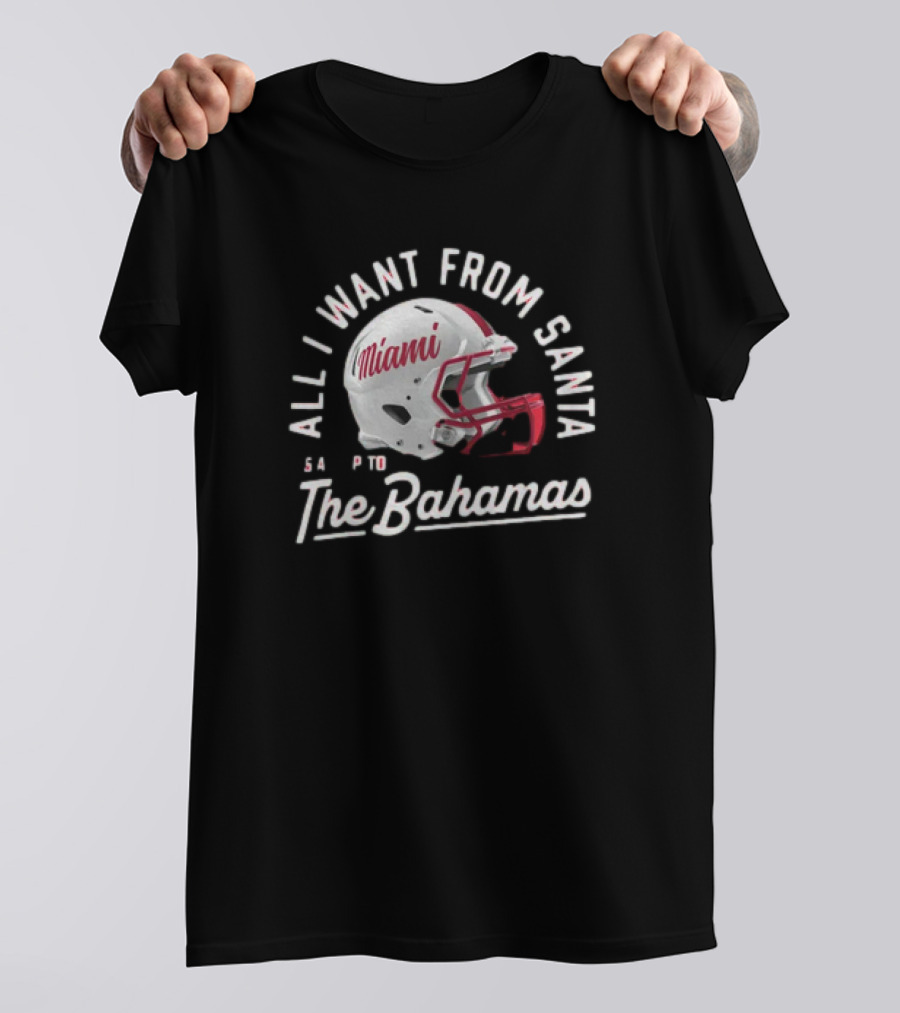 Miami Redhawks All I Want From Santa Is A Trip To The Bahamas Helmet T-Shirt