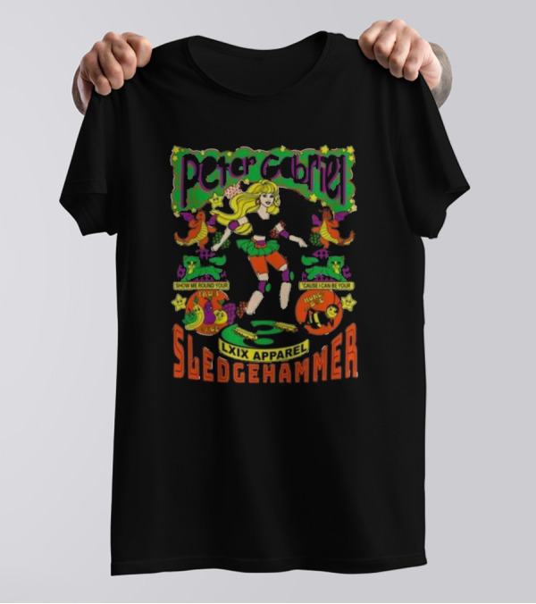 Peter Gabriel Sledgehammer Lxix Apparel Show Me Round Your House T-Shirt