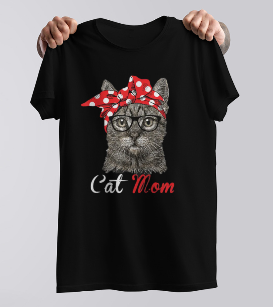 Cat Mom Funny Cat Lovers Mothers Day T-Shirt
