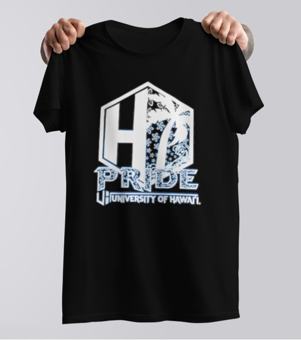 Hi Pride University Of Hawaii H T-Shirt