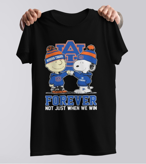 Snoopy Charlie Brown Auburn Tigers Forever Loyalty Not Just When We Win T-Shirt