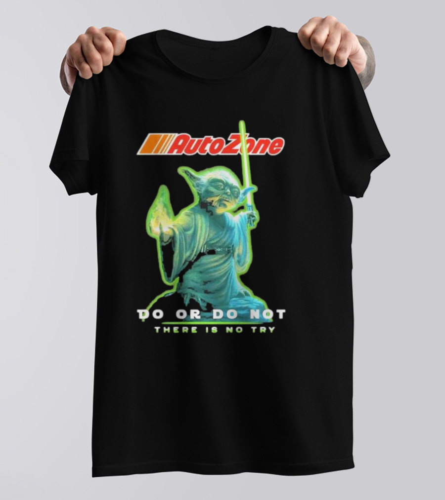 AutoZone Yoda Do Or Do Not There Is No Try Star Wars T-Shirt