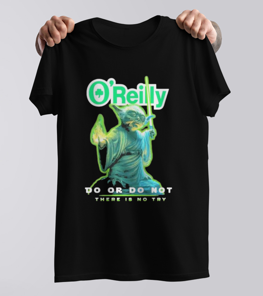 O'Reilly Yoda Star Wars Do Or Do Not There Is No Try T-Shirt
