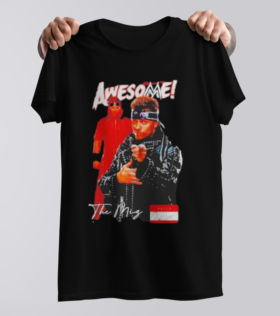 The Miz Awesome Hello Awesome Name Tag T-Shirt