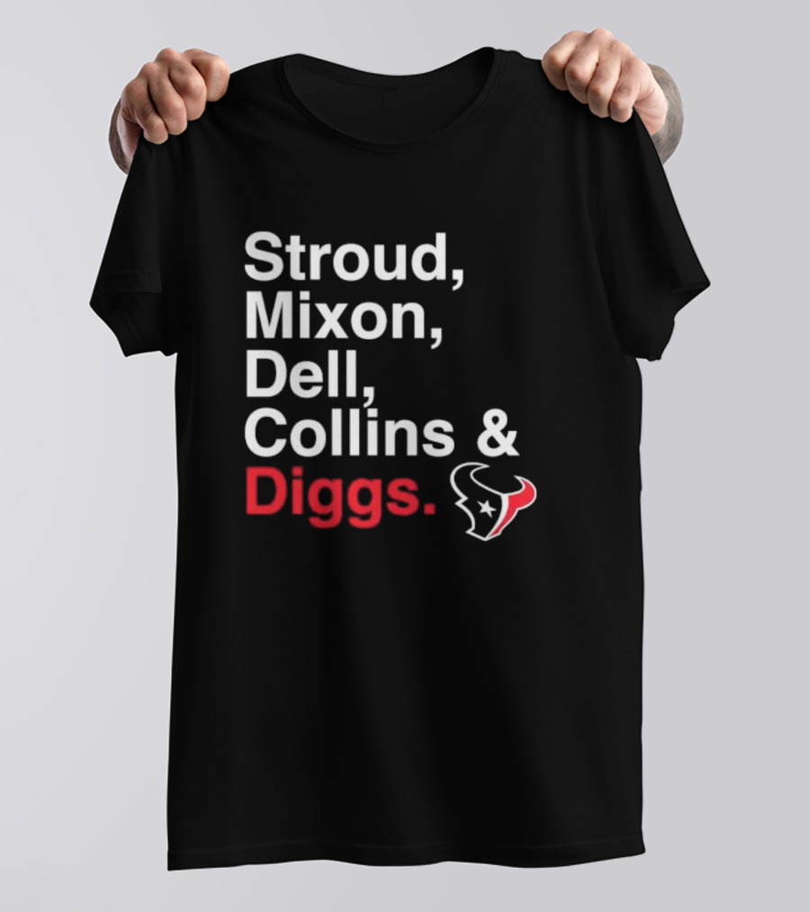 Stroud Mixon Dell Collins Diggs Houston Texans T-Shirt