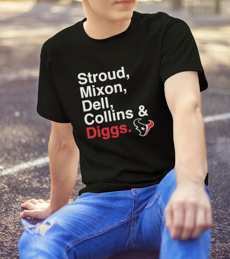 Stroud Mixon Dell Collins Diggs Houston Texans T-Shirt