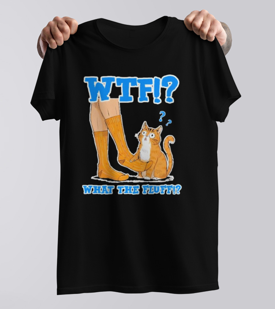 WTF What The Fluff Funny Cat Meme Confused Cat With Socks T-Shirt