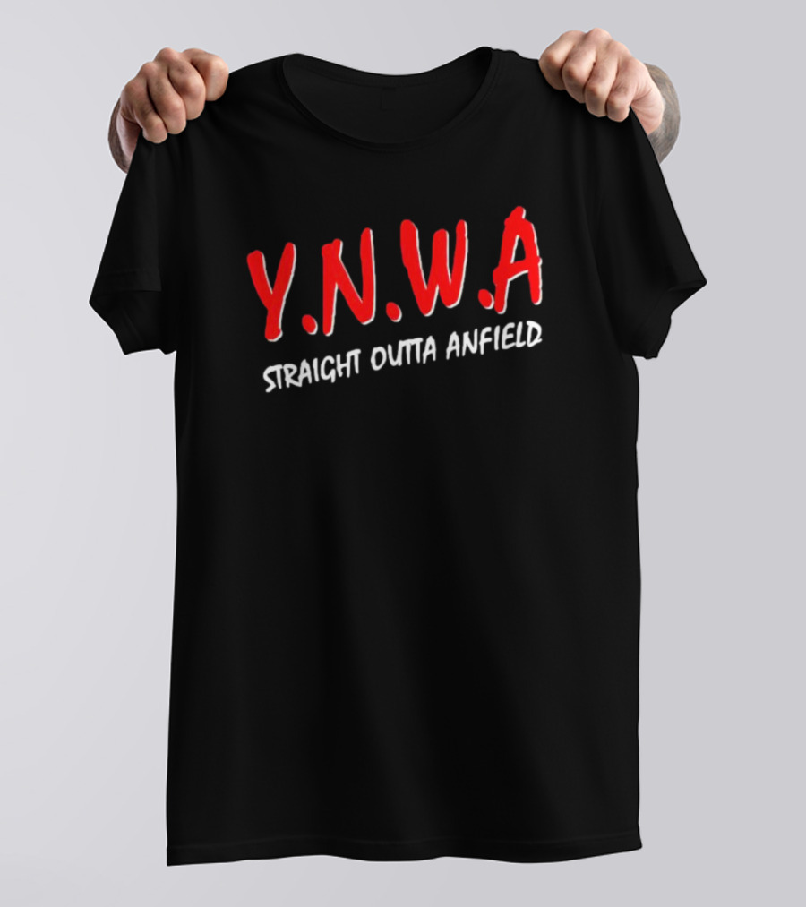 Y.N.W.A Straight Outta Anfield T-Shirt