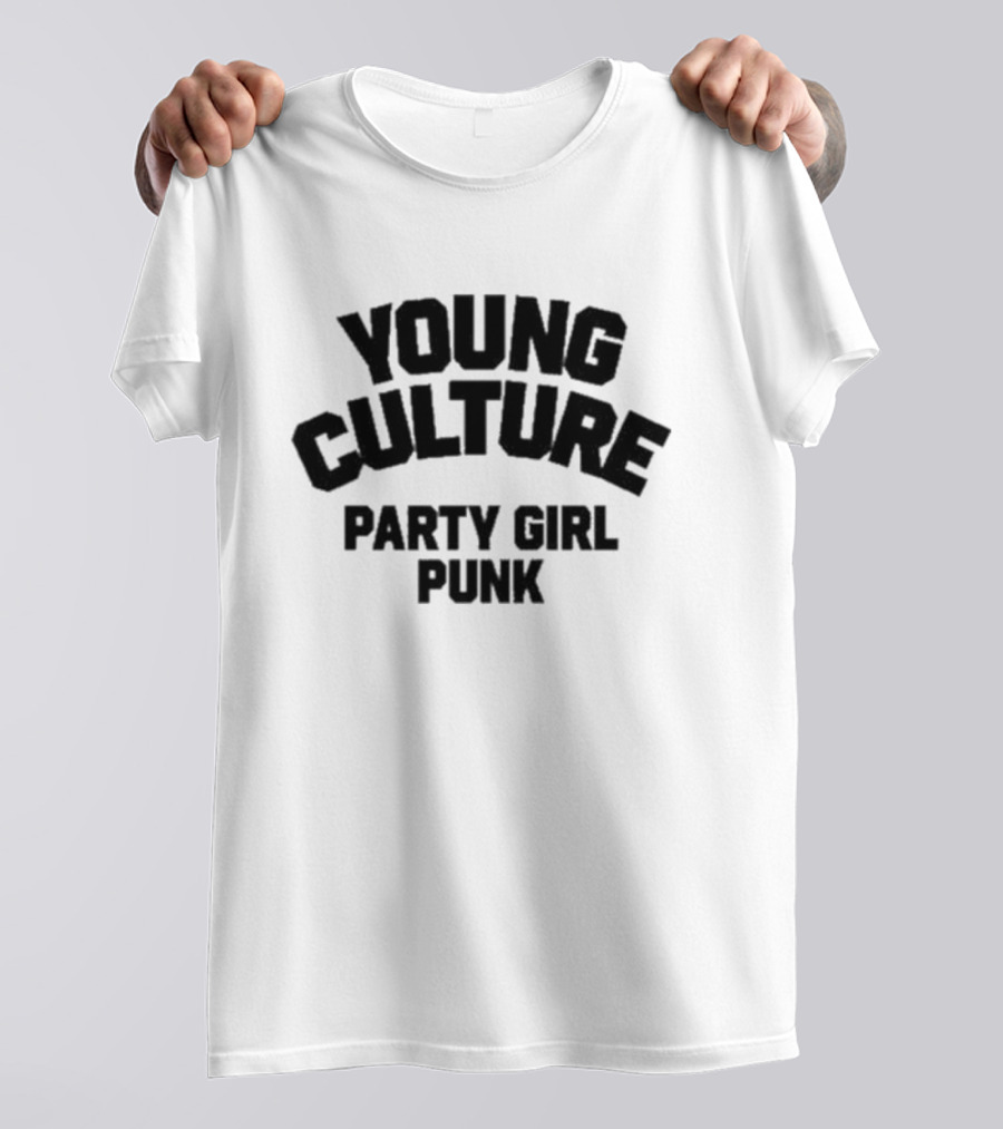 Young Culture Party Girl Punk Music T-Shirt