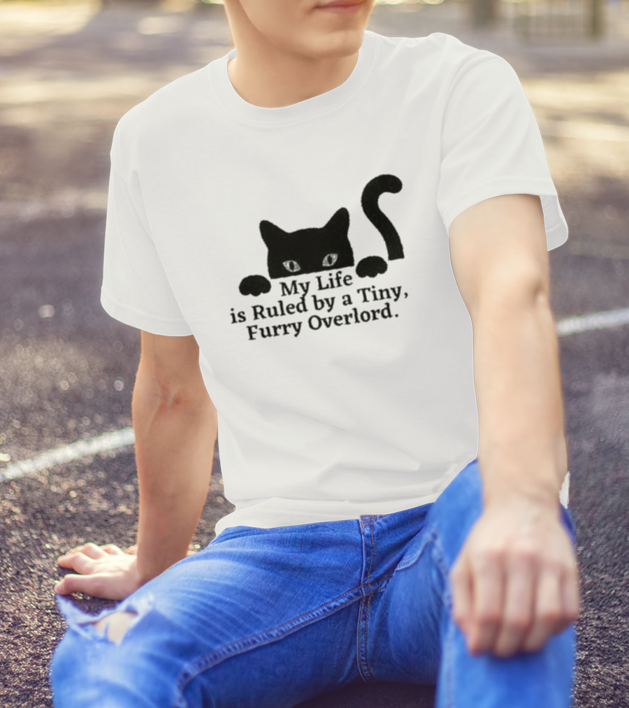 Black Cat My Life Is Ruled By A Tiny Furry Overlord T-Shirt