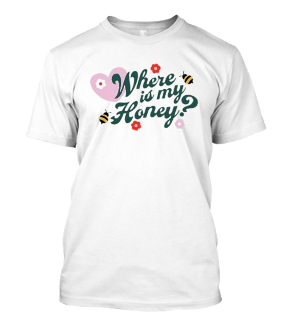 Fanjoy Stephanie Soo Where Is My Honey Bee Heart Flowers T-Shirt