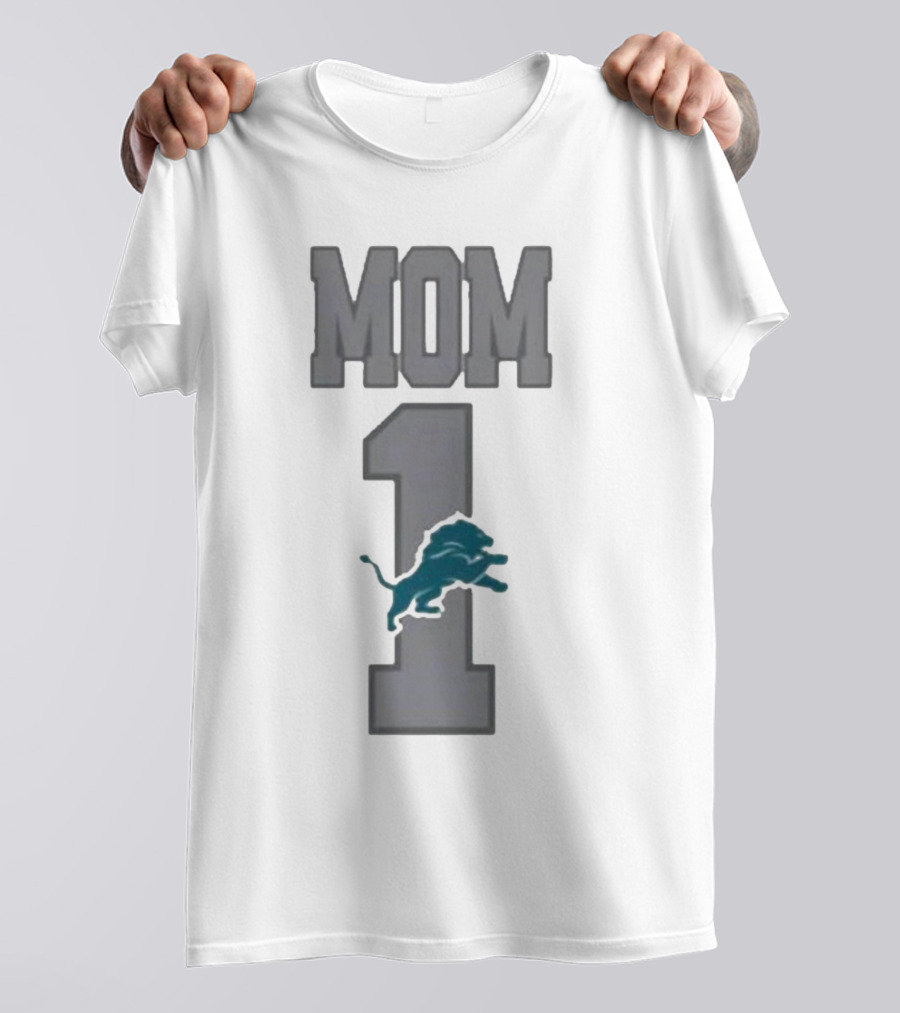 Detroit Lions Number 1 Mom T-Shirt