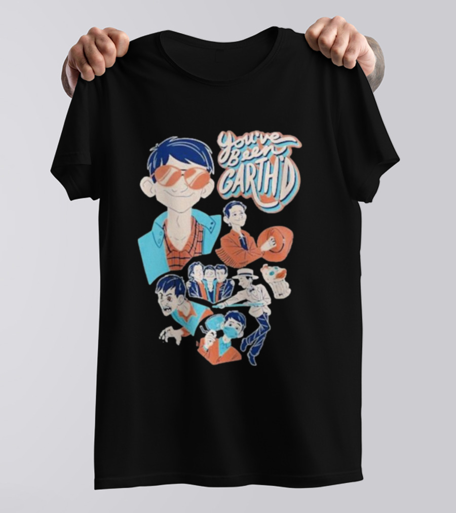You’ve Been Garthed Blue Cartoon Character Collection T-Shirt