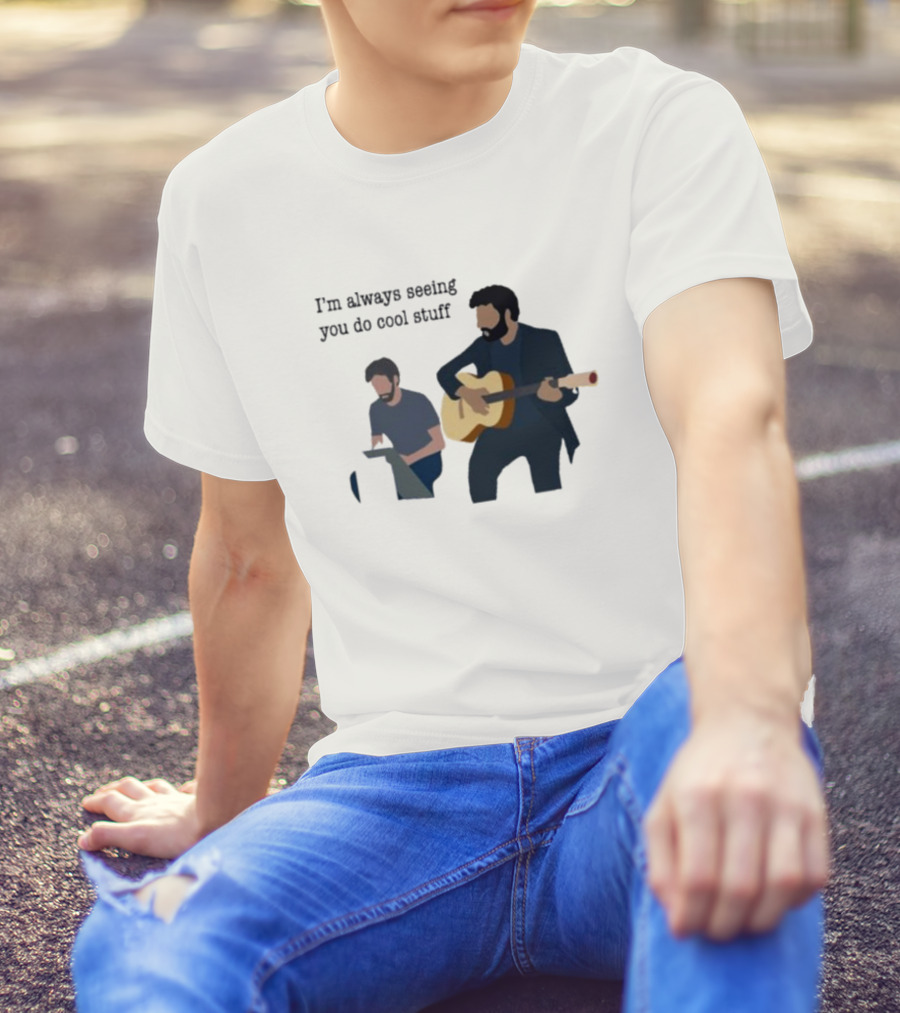 I’m Always Seeing You Do Cool Stuff Guitar And Keyboard Duo T-Shirt