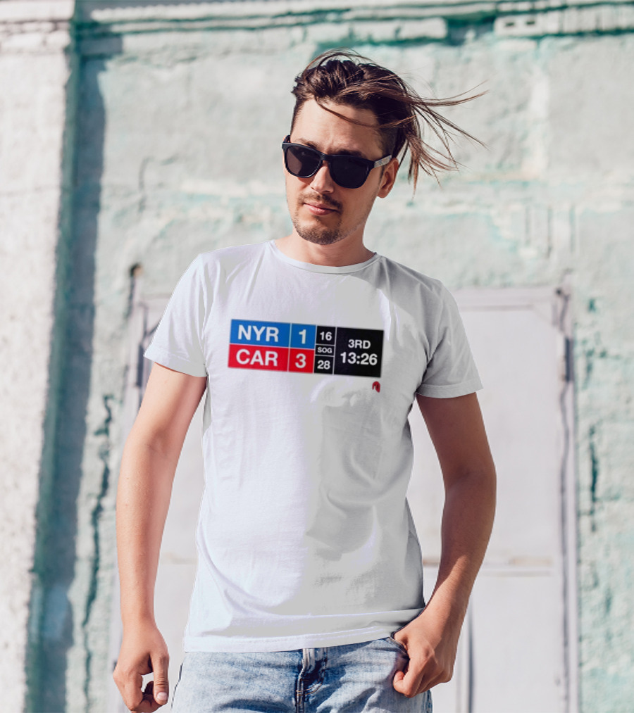 NYR 1 CAR 3 Scoreboard 3rd Period 13:26 SOG 16 28 T-Shirt